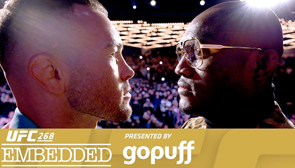 Видео. UFC 268: Embedded — Эпизод пятый