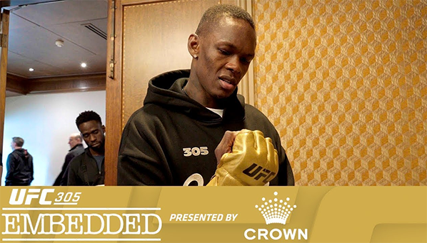 Четвертый эпизод UFC 305: Embedded